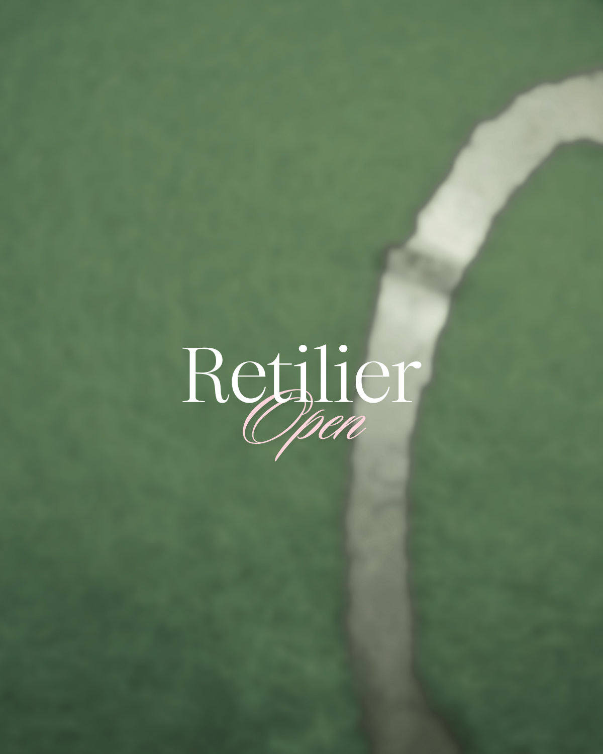 Retilier Open